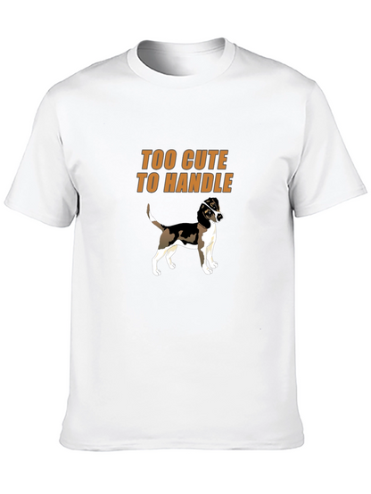 Too Cute To Handle Dog Graphic T-Shirt