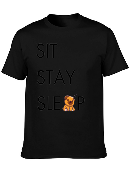 Sit Stay Sleep Pug T-Shirt - Soft Cotton Tee