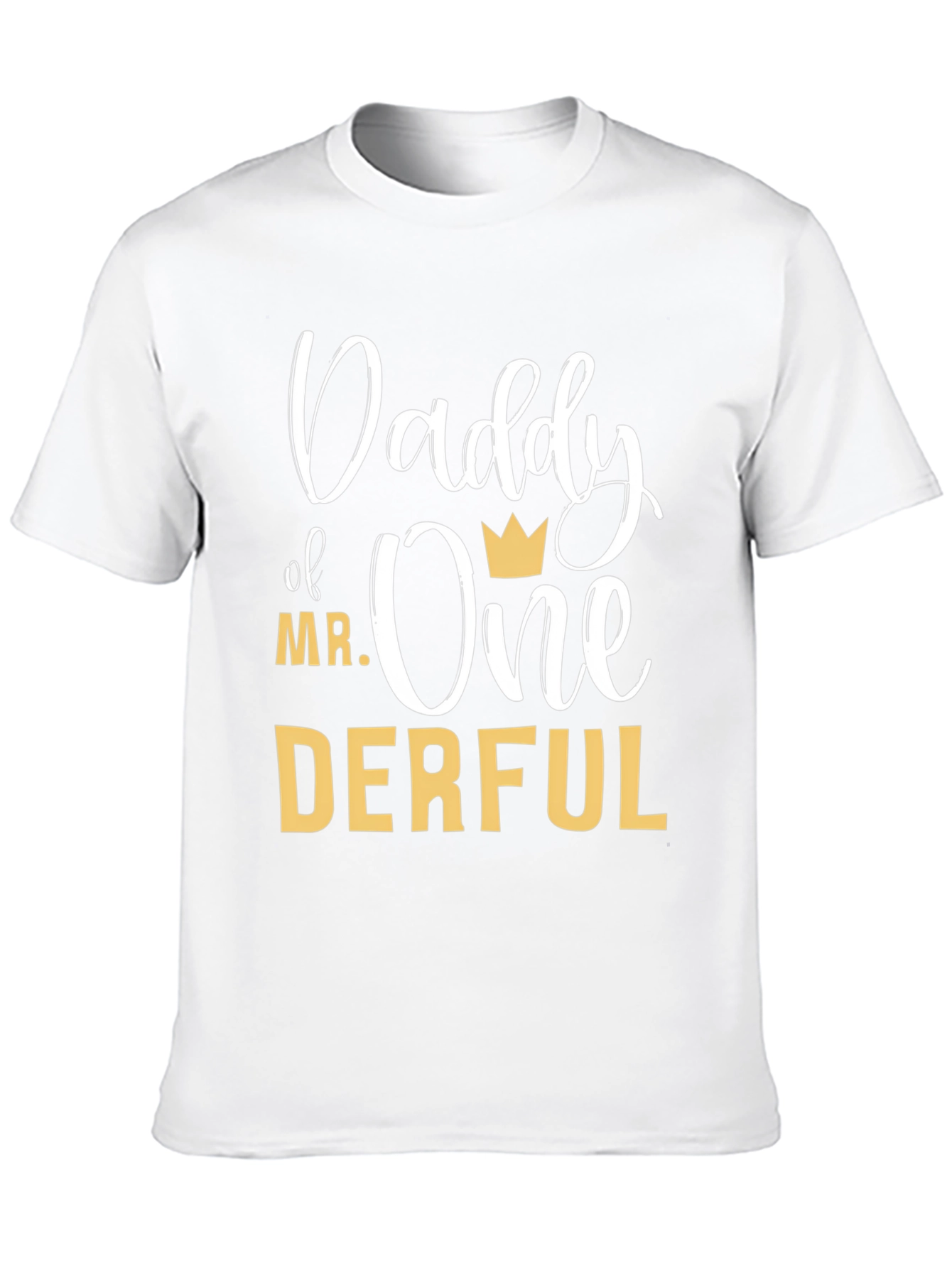 Daddy of Mr. One-Derful Black T-Shirt