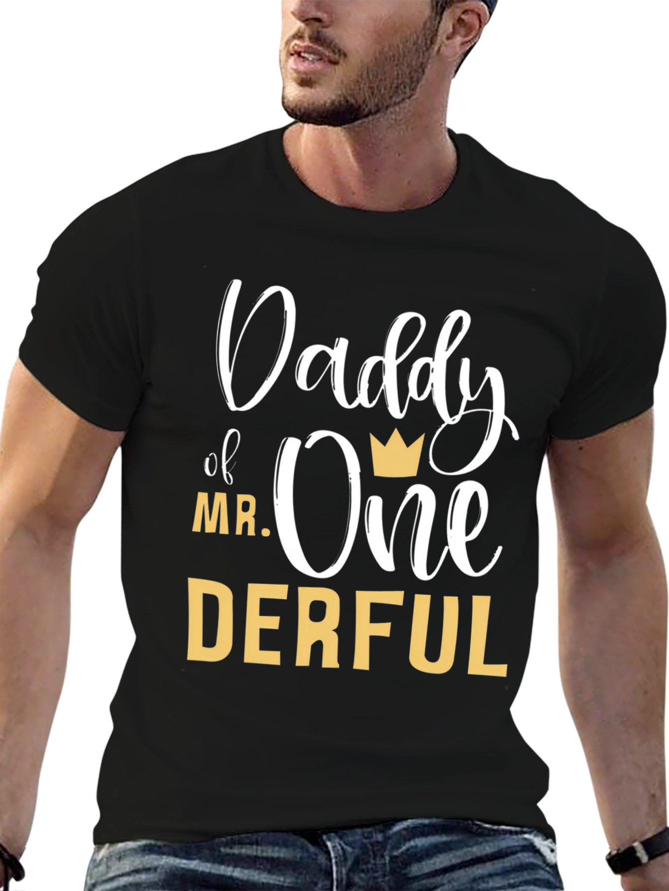 Daddy of Mr. One-Derful Black T-Shirt