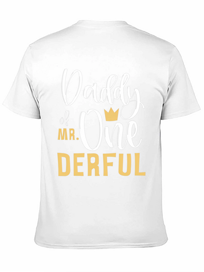 Daddy of Mr. One-Derful Black T-Shirt