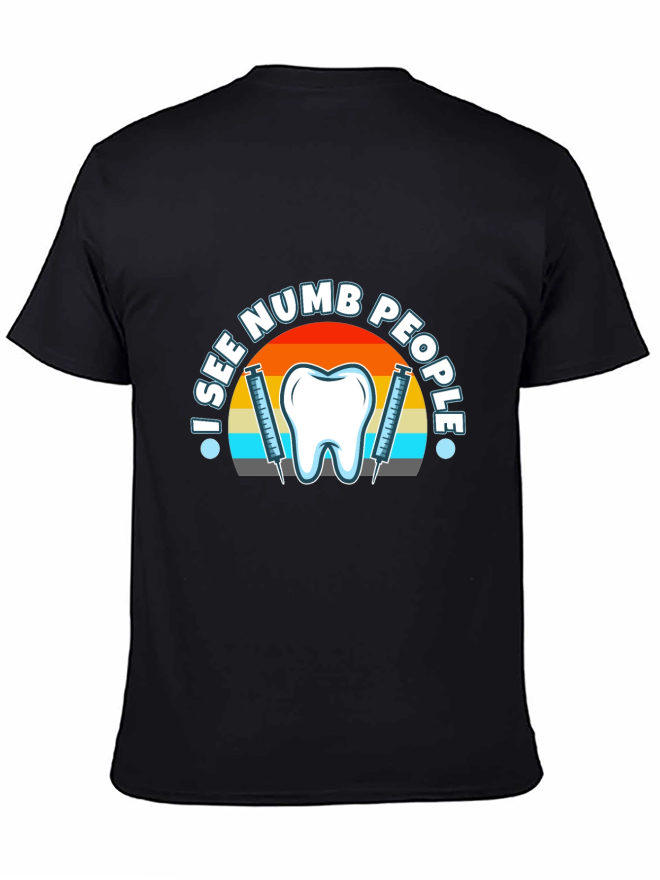 I See Numb People Dental T-Shirt
