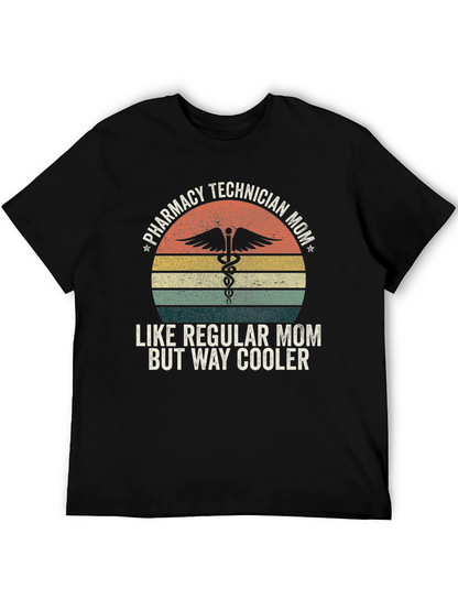 Pharmacy Technician Mom Graphic T-Shirt