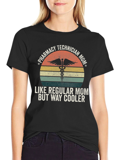 Pharmacy Technician Mom Graphic T-Shirt