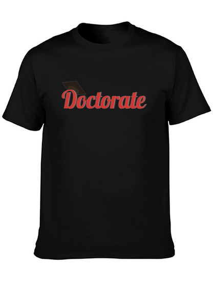 Doctorate Graduation T-Shirt - Celebration Tee