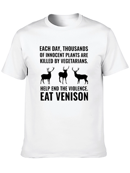 Eat Venison T-Shirt - End Plant Violence