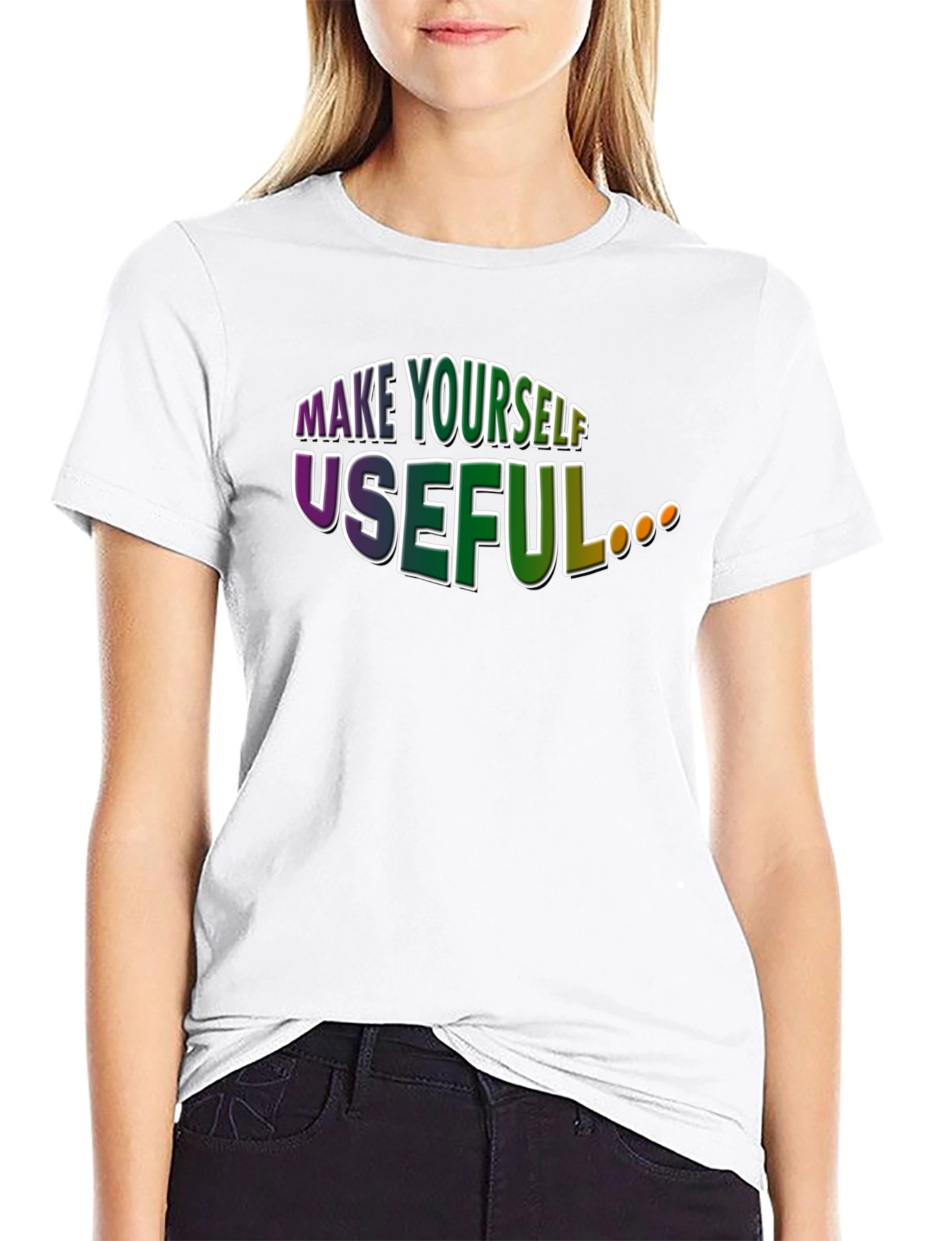 Make Yourself Useful Graphic T-Shirt