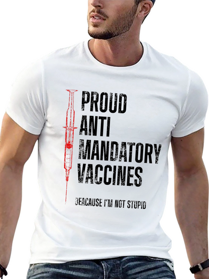 Proud Anti Mandatory Vaccines T-Shirt