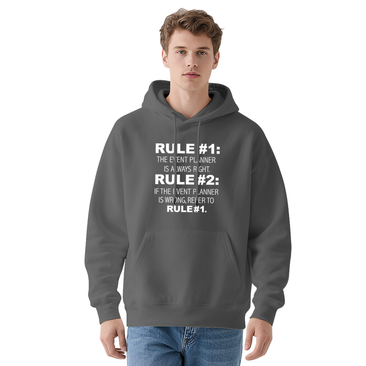 Funny Event Planner Rules Hoodie - Always Right