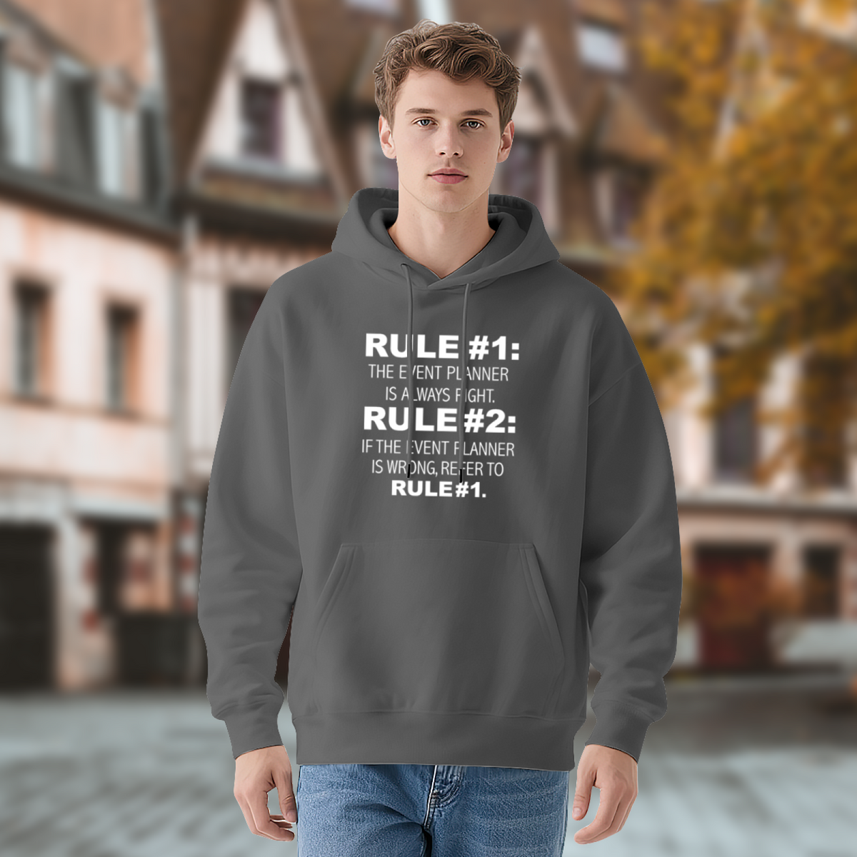 Funny Event Planner Rules Hoodie - Always Right