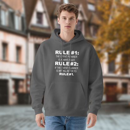 Funny Event Planner Rules Hoodie - Always Right