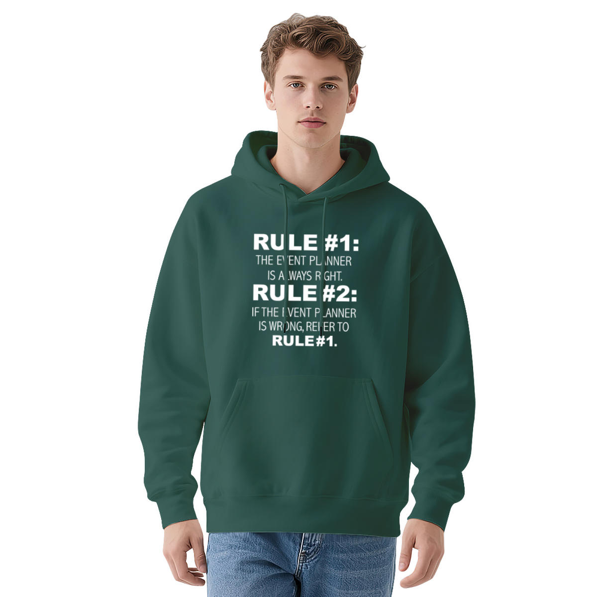 Funny Event Planner Rules Hoodie - Always Right