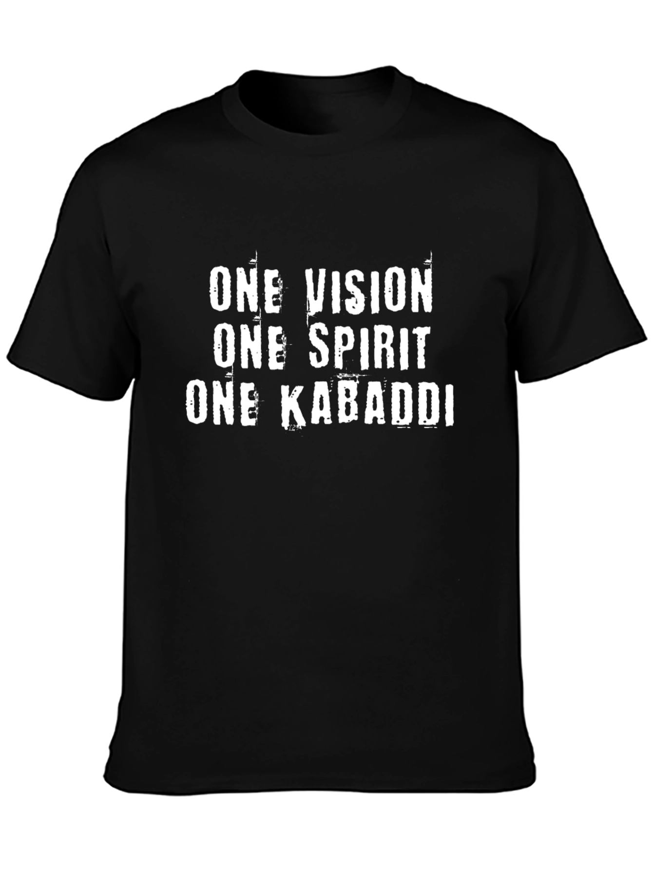 Kabaddi T-Shirt: One Vision One Spirit
