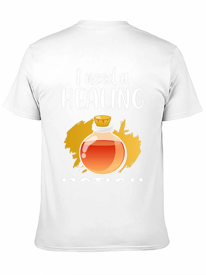 I Need A Healing Potion Graphic T-Shirt
