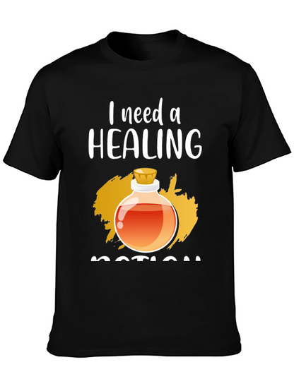 I Need A Healing Potion Graphic T-Shirt