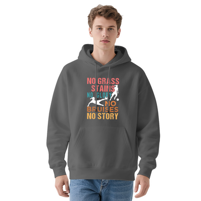 Soccer Stains & Glory No Bruises Hoodie