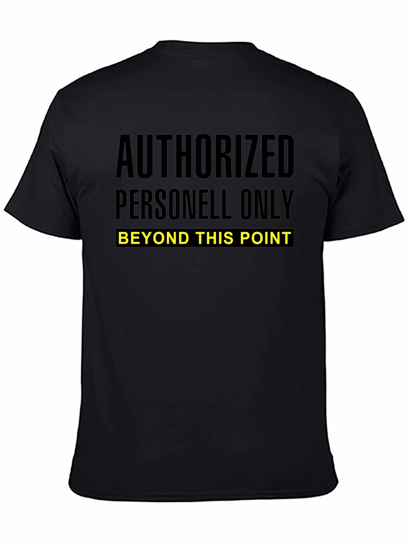 Authorized Personnel Only Graphic Tee
