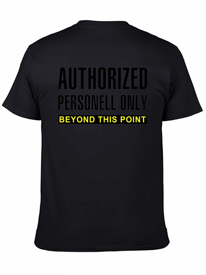 Authorized Personnel Only Graphic Tee