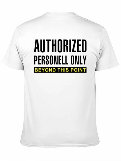 Authorized Personnel Only Graphic Tee