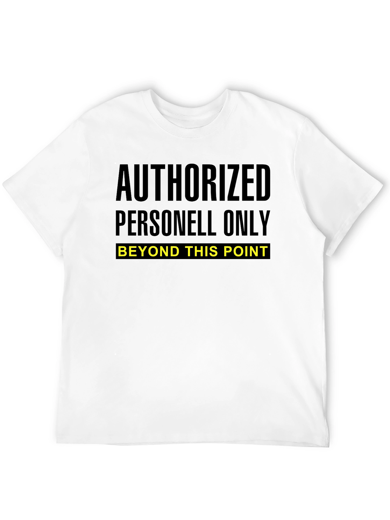 Authorized Personnel Only Graphic Tee