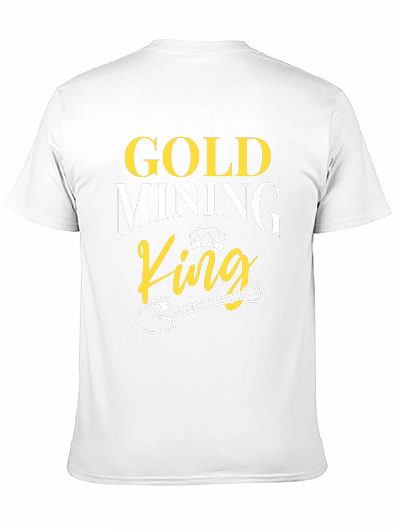 Gold Mining King T-Shirt - Novelty Graphic Tee