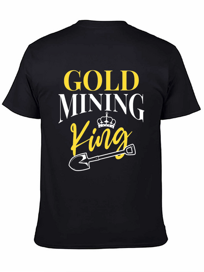 Gold Mining King T-Shirt - Novelty Graphic Tee