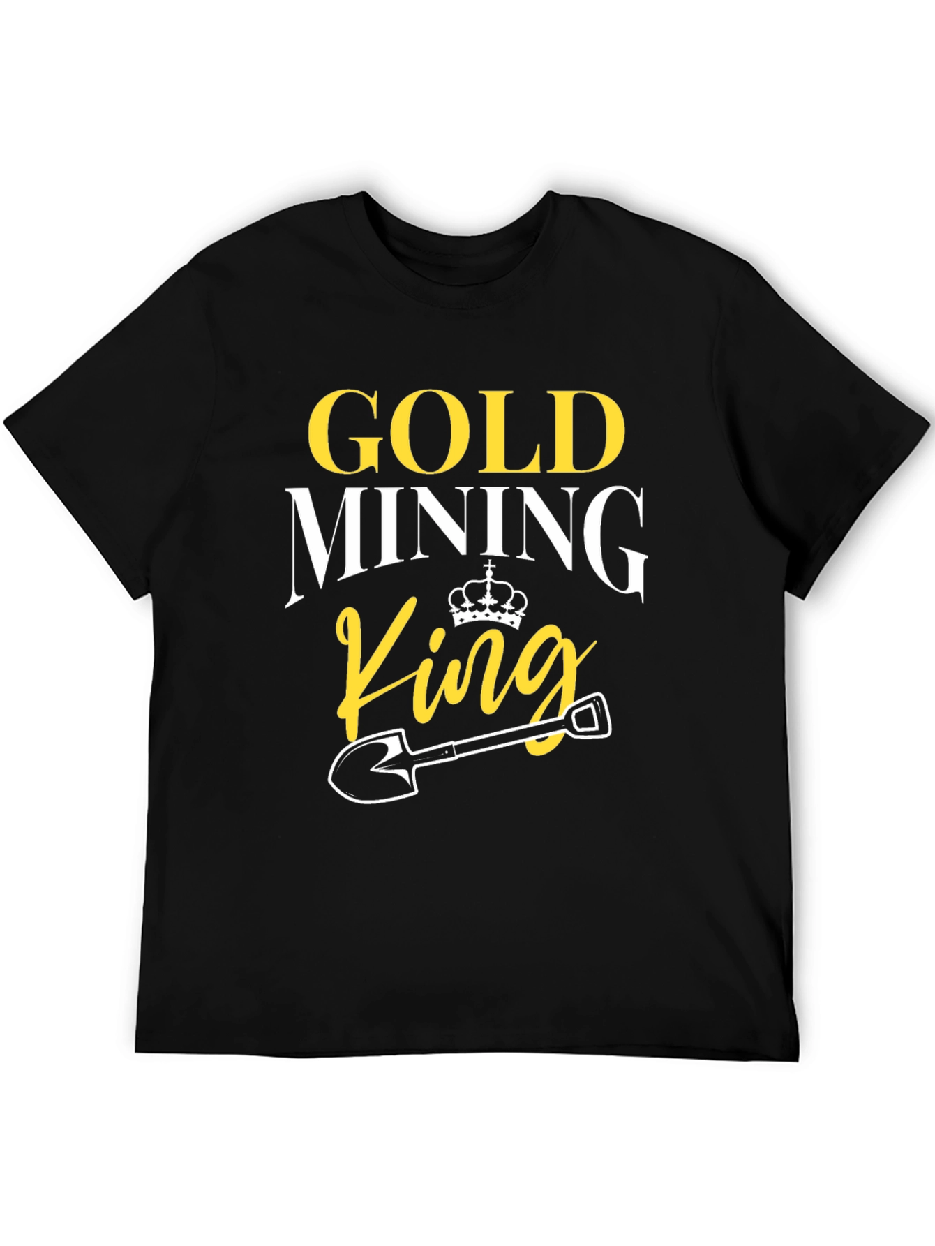 Gold Mining King T-Shirt - Novelty Graphic Tee