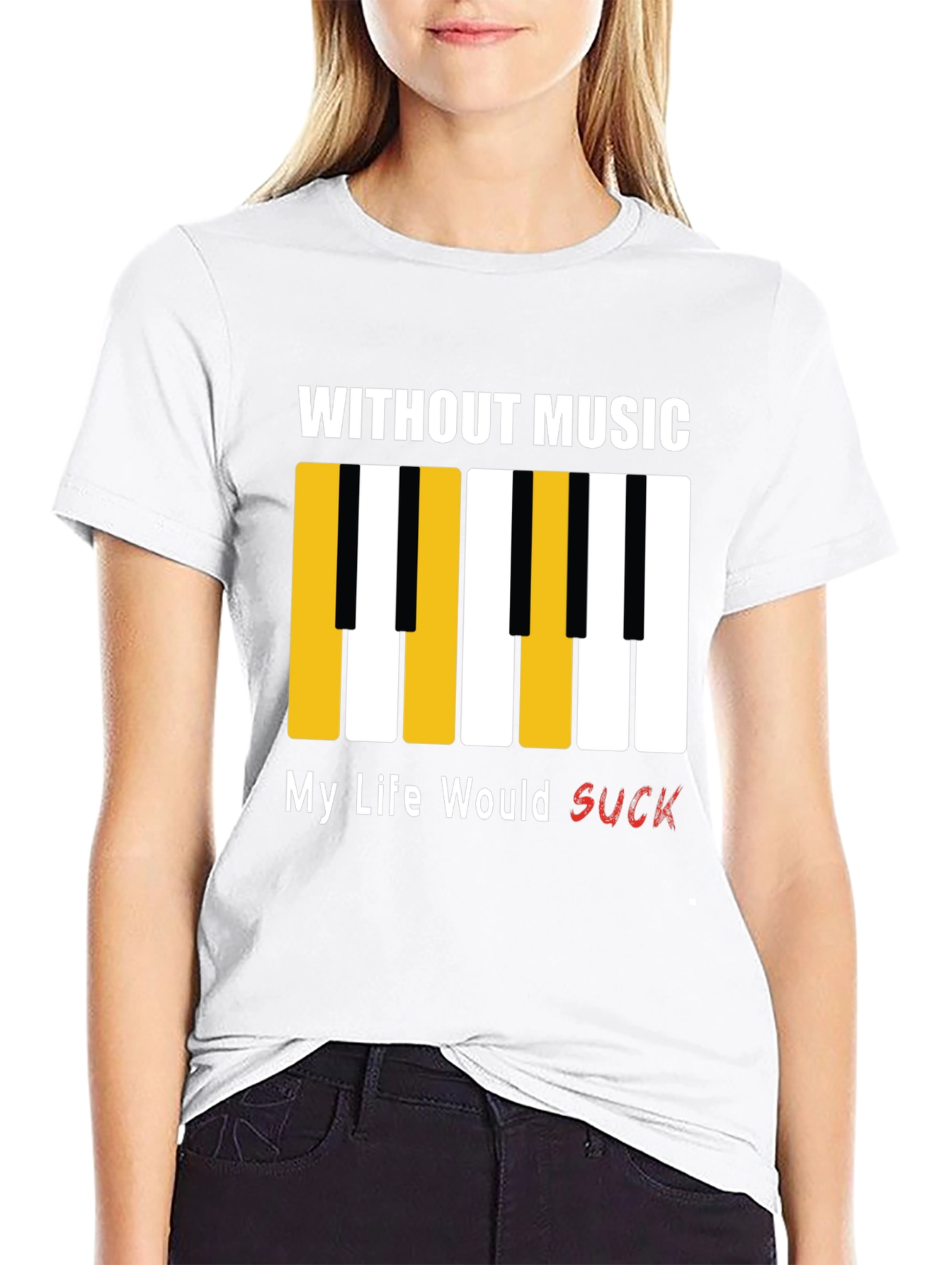 Music Lover T-Shirt: Without Music My Life Would Suck!