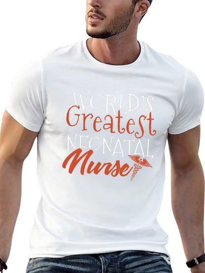 Worlds Greatest Neonatal Nurse T-Shirt