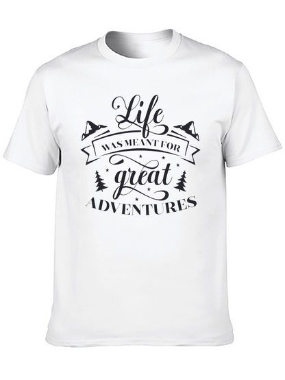 Life Was Meant For Great Adventures Black T-Shirt