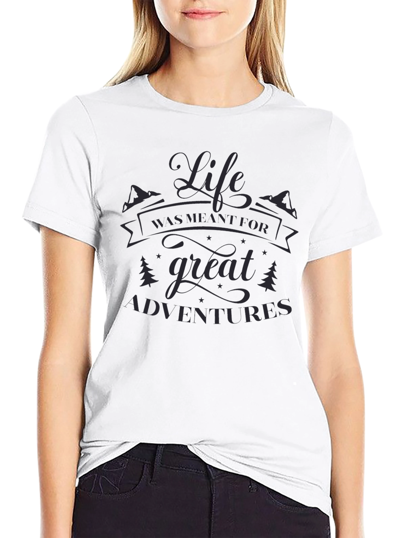 Life Was Meant For Great Adventures Black T-Shirt