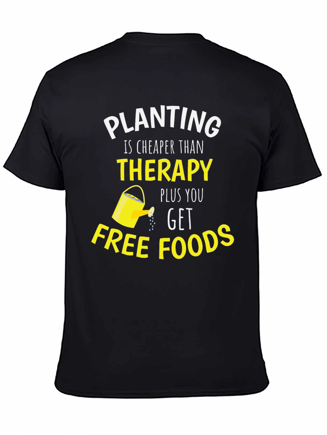 Planting Cheaper Than Therapy Funny T-Shirt