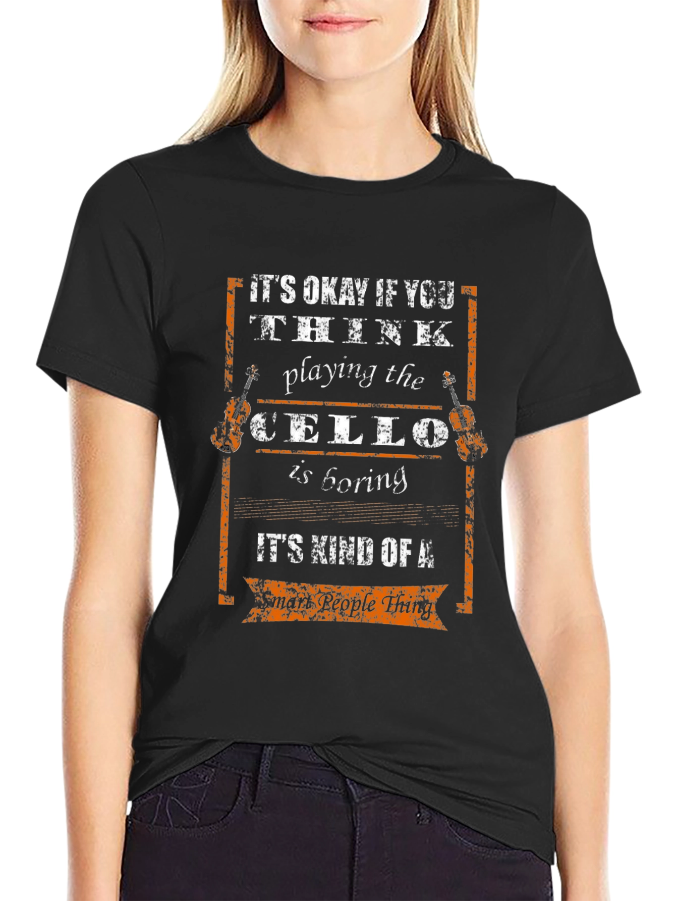 Cello Player Smart People Thing Graphic Tee