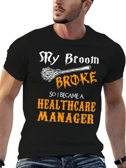 Healthcare Manager Funny T-Shirt