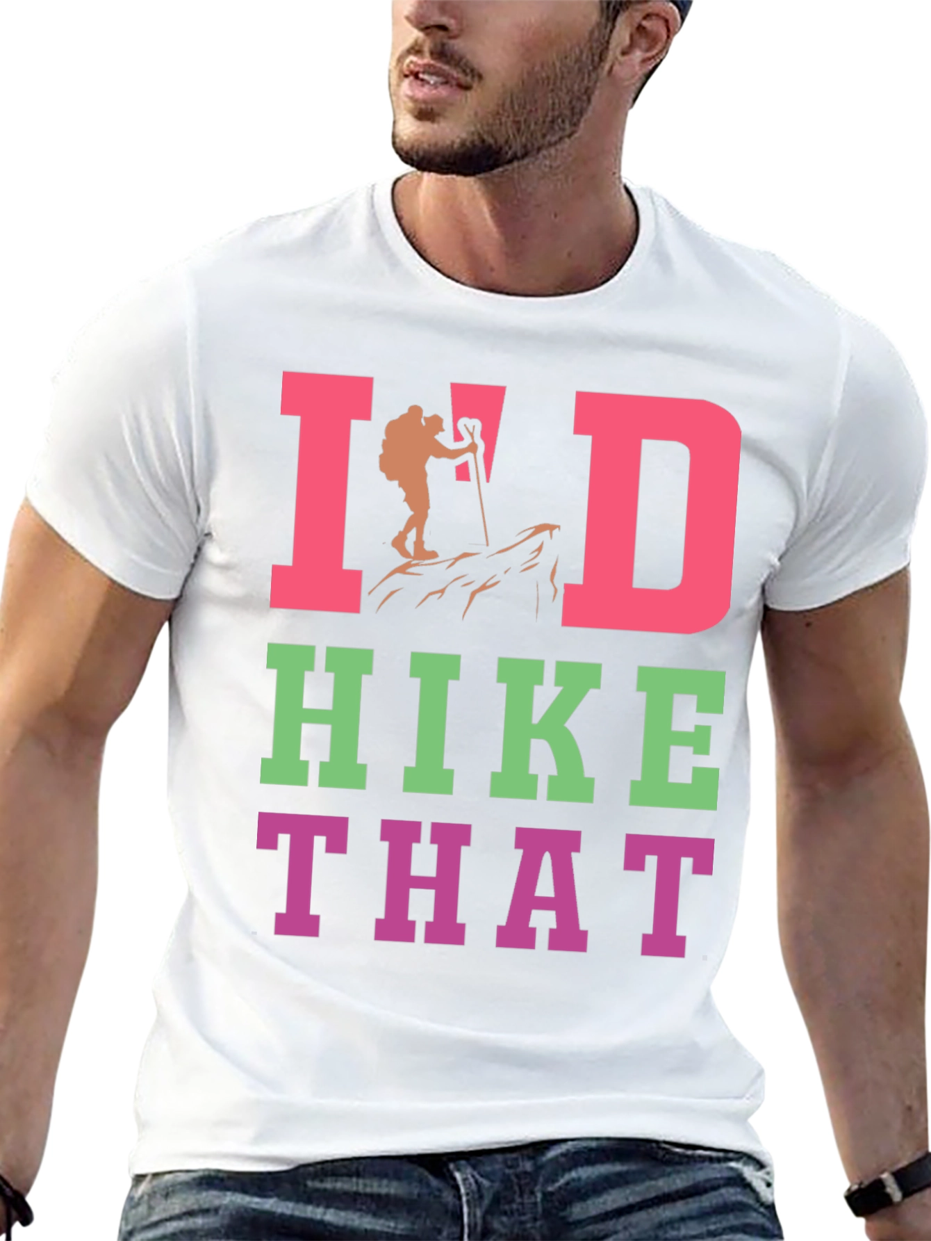 Id Hike That Graphic T-Shirt