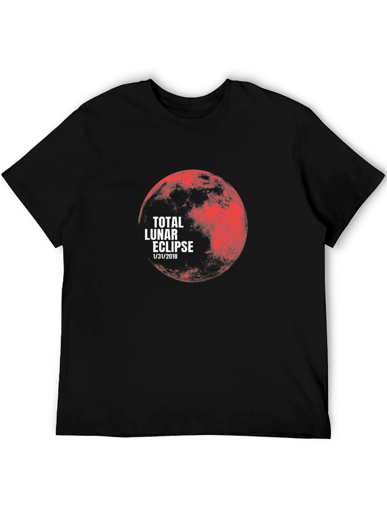 Total Lunar Eclipse 1/31/2018 Graphic T-Shirt