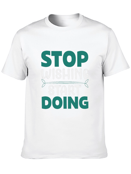 Stop Wishing Start Doing Graphic Tee - Black