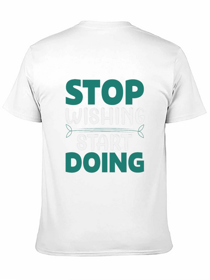Stop Wishing Start Doing Graphic Tee - Black