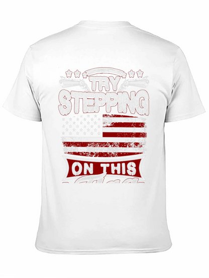 Try Stepping On This Graphic T-Shirt