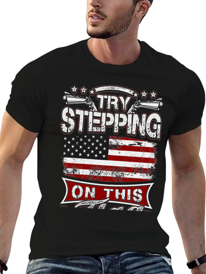 Try Stepping On This Graphic T-Shirt