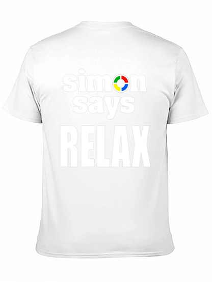 Simon Says Relax Graphic T-Shirt - Comfort Fit