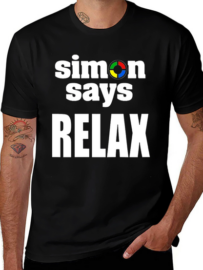 Simon Says Relax Graphic T-Shirt - Comfort Fit