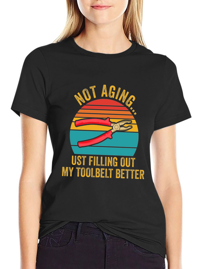 Not Aging Toolbelt T-Shirt