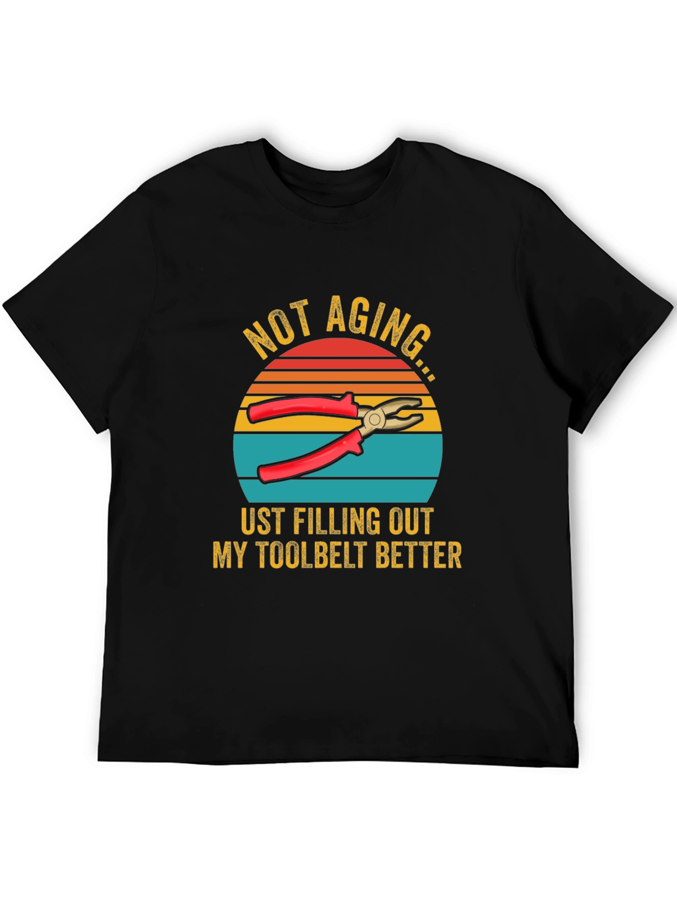 Not Aging Toolbelt T-Shirt