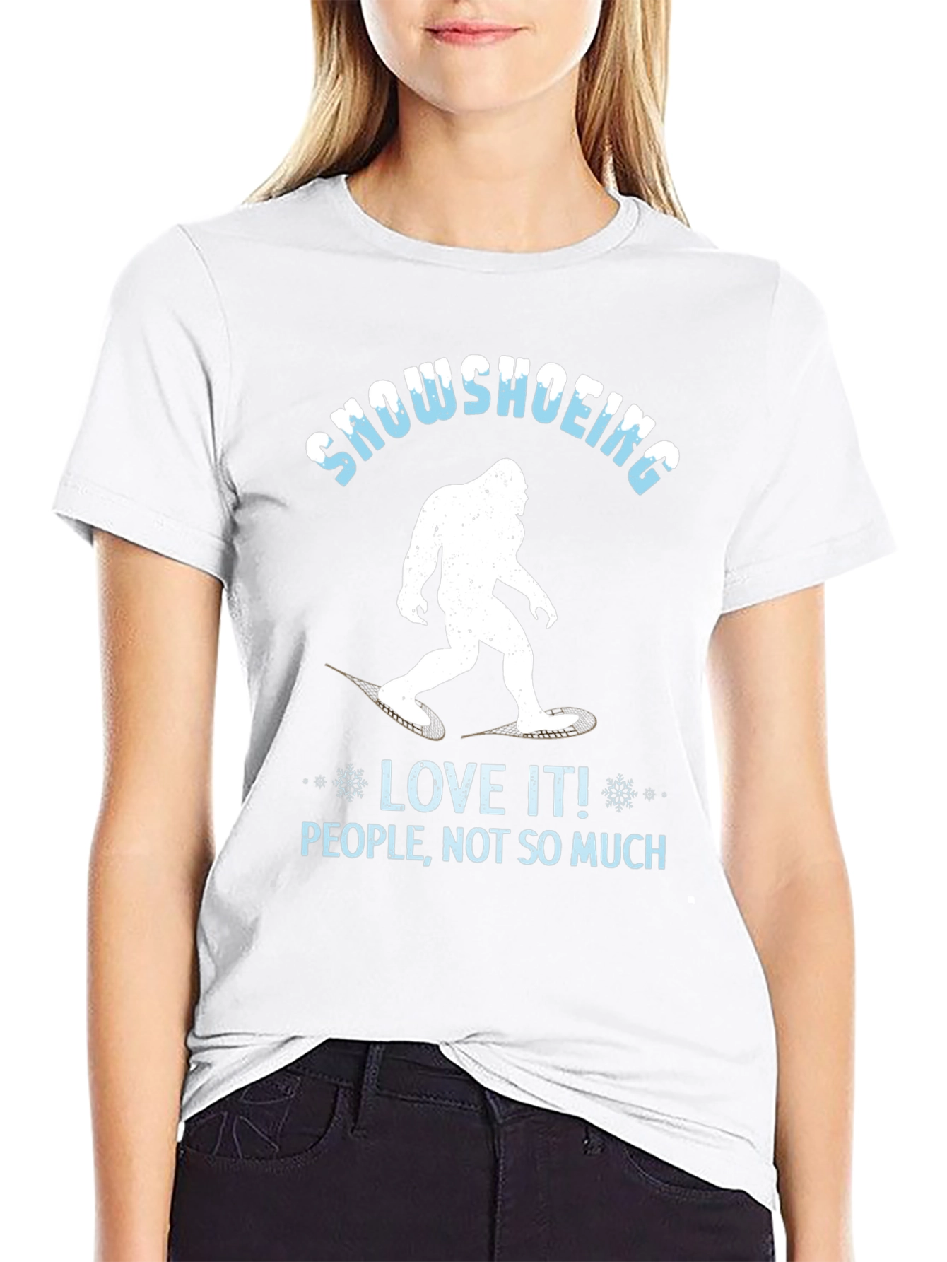 Snowshoeing Bigfoot Graphic Tee - Love It Not People!