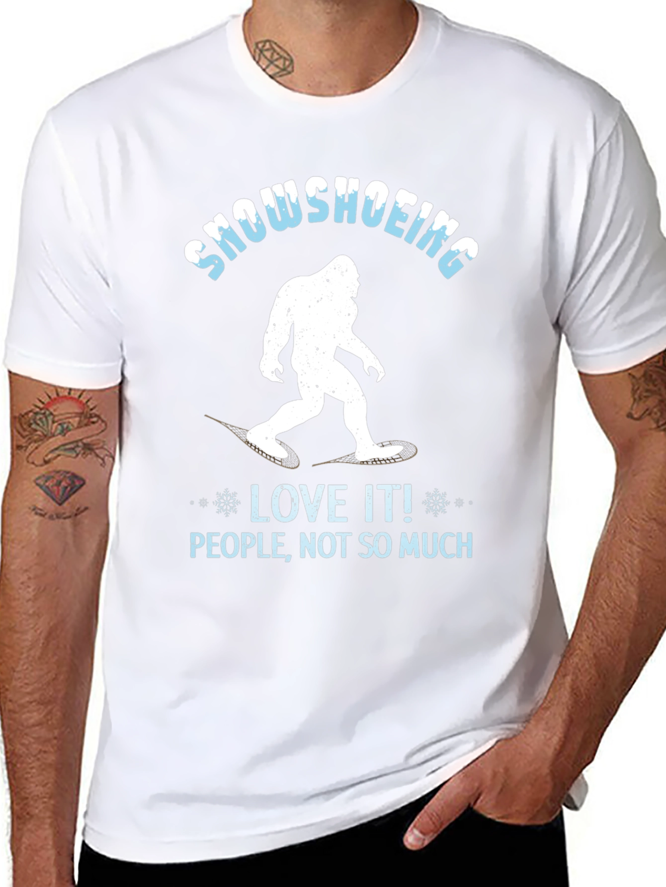 Snowshoeing Bigfoot Graphic Tee - Love It Not People!