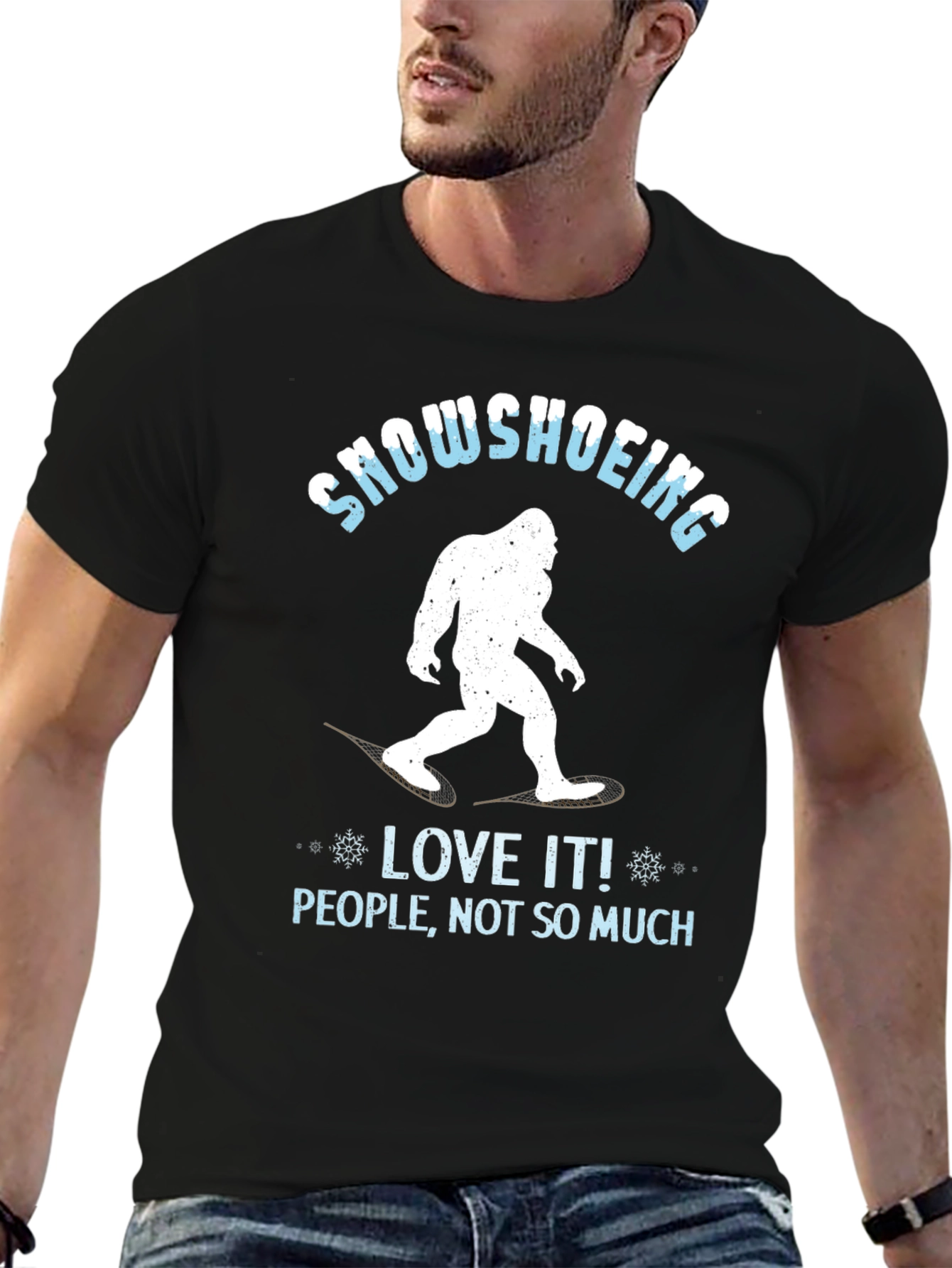 Snowshoeing Bigfoot Graphic Tee - Love It Not People!
