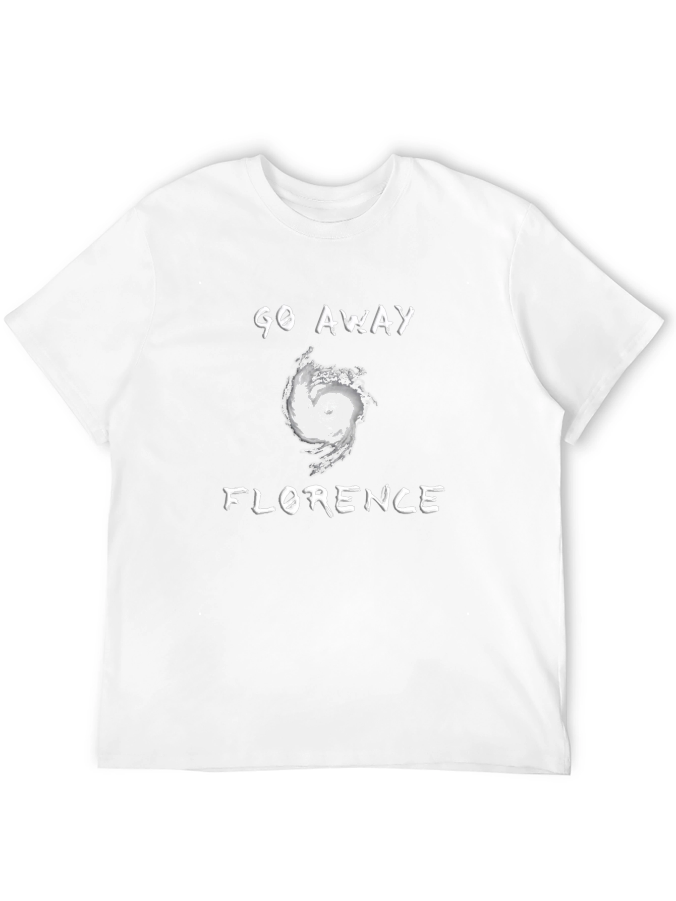 Go Away Florence T-Shirt: Hurricane Graphic Tee