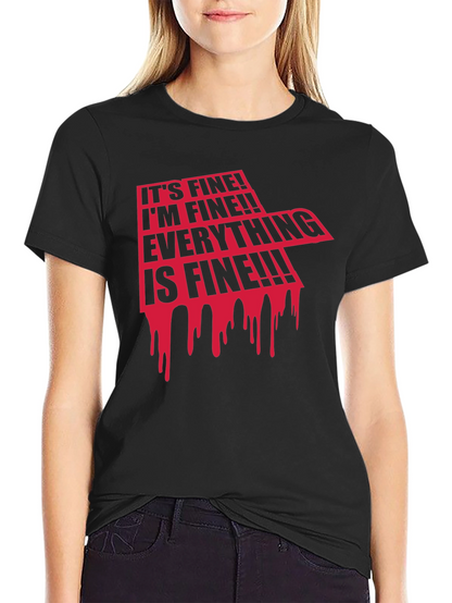 Its Fine! Graphic Print Tee
