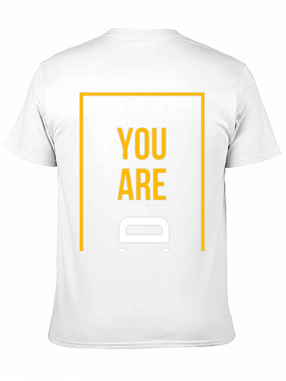 You are D Shirt - Black Graphic Tee
